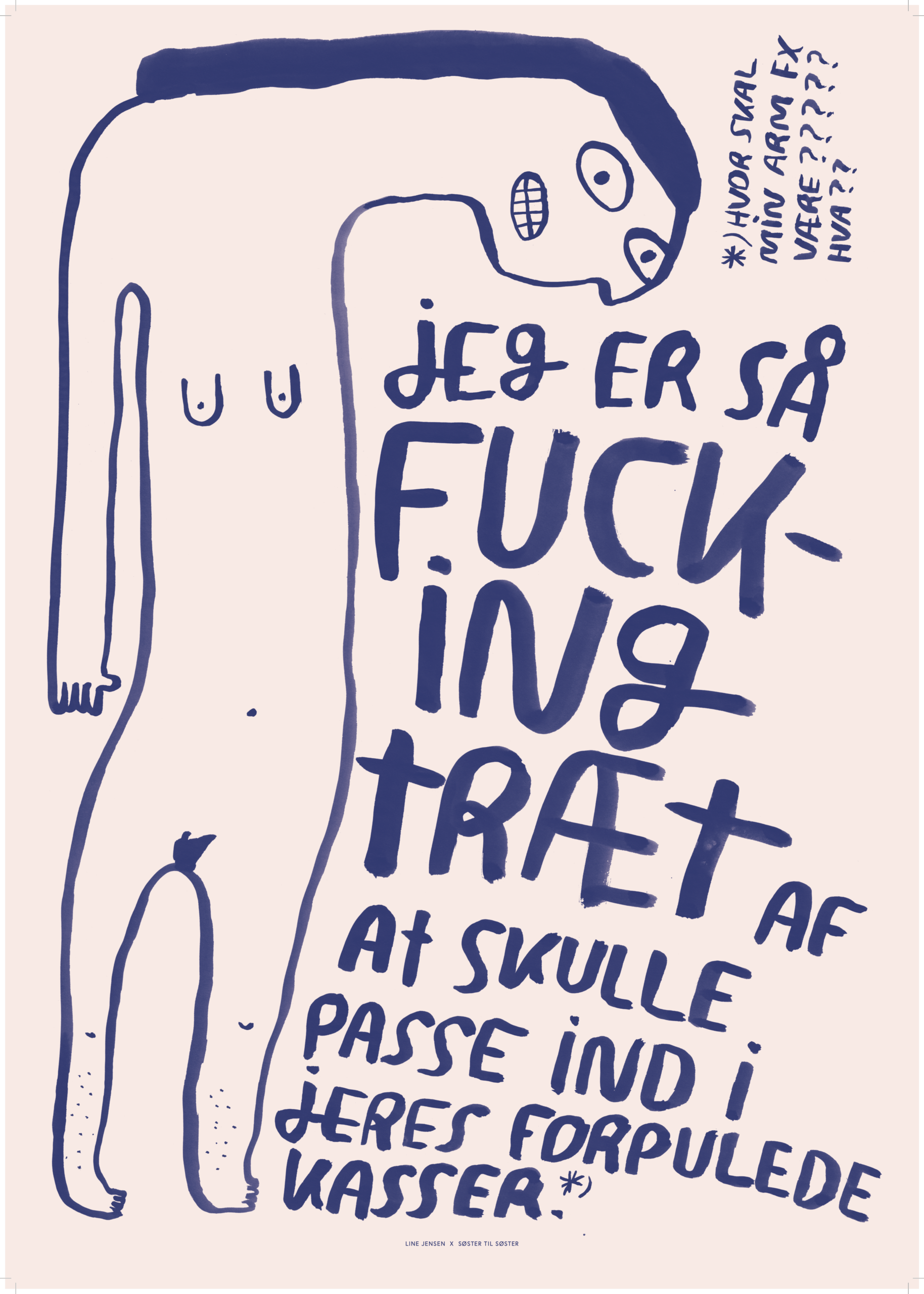 "Fucking Træt" Blå Line Jensen x Søster til Søster