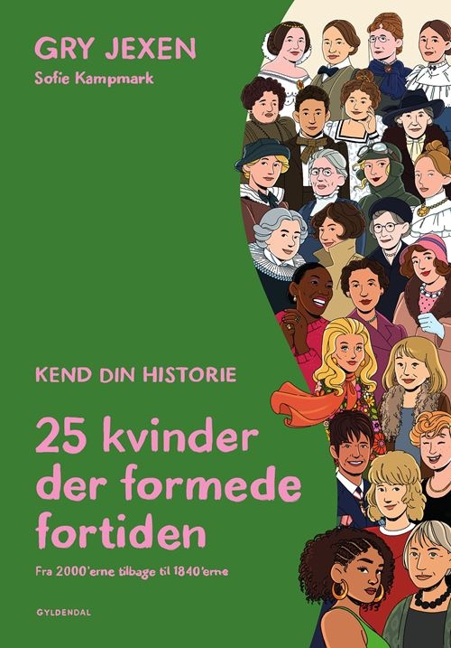 Kend din historie - 25 kvinder der formede fortiden, Gry Jexen