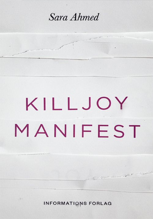 Killjoy-manifest af Sara Ahmed