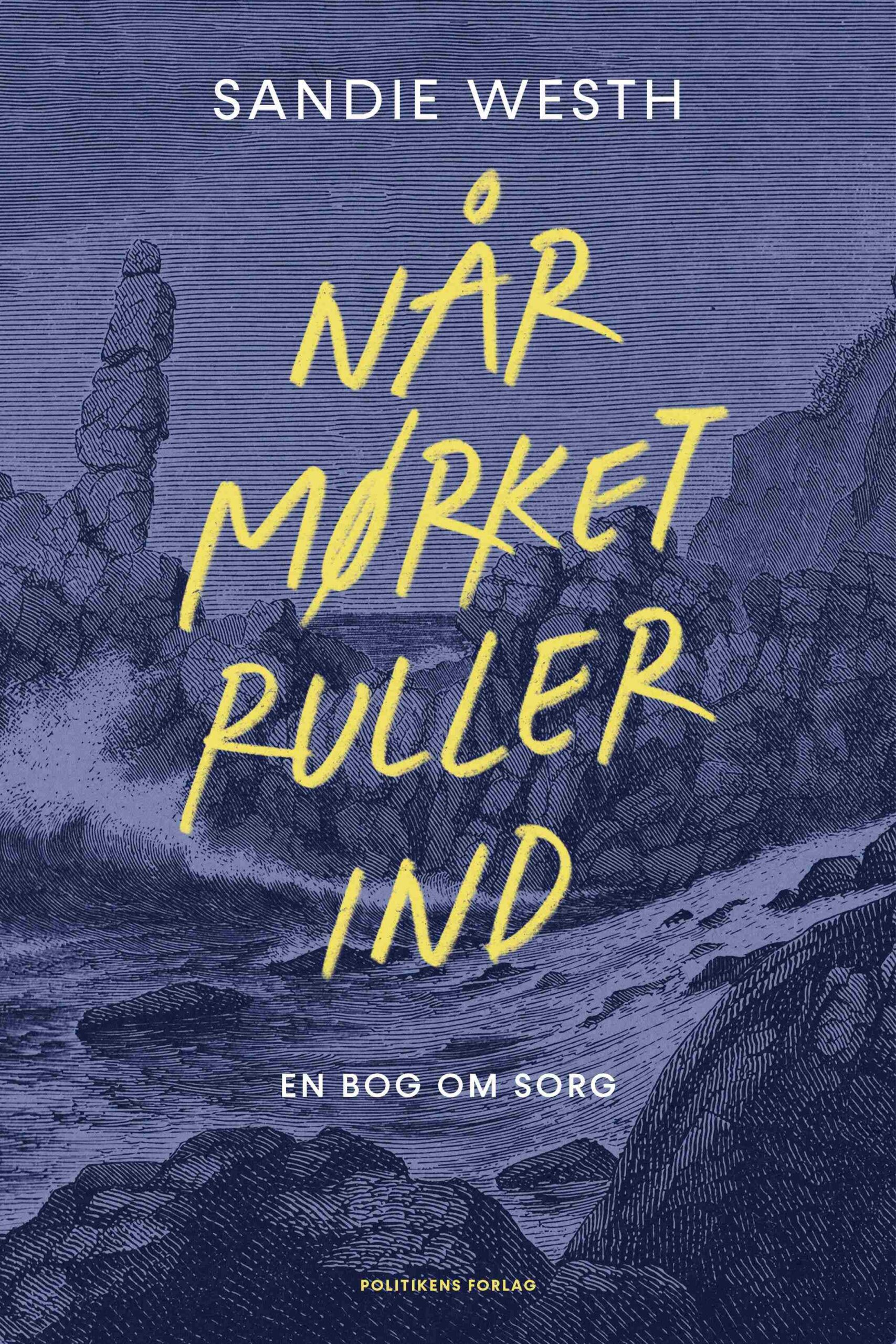 Når mørket ruller ind af Sandie Westh