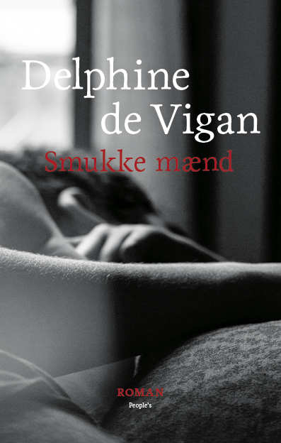 Smukke mænd af Delphine de Vigan