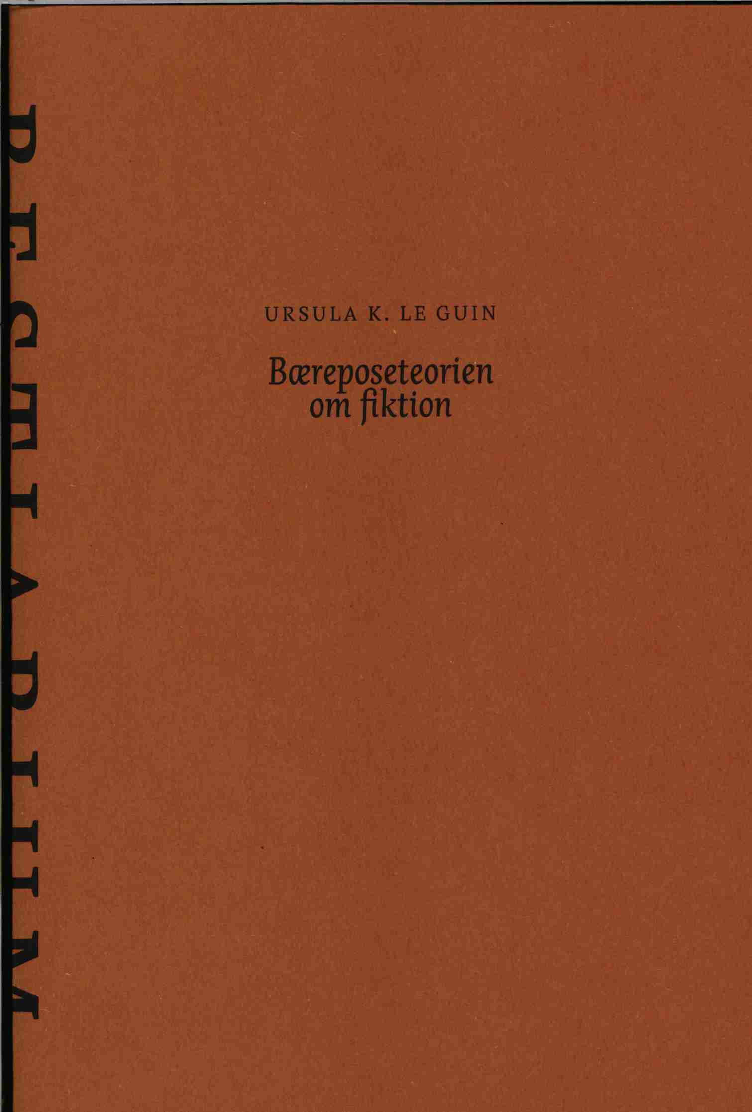 Bæreposeteorien om fiktion af Ursula K. Le Guin